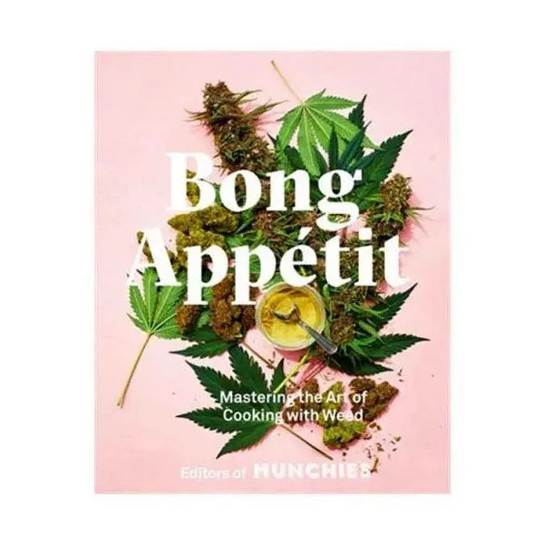 Bong Appétit cookbook – cook with cannabis, fast shipping Australia-wide