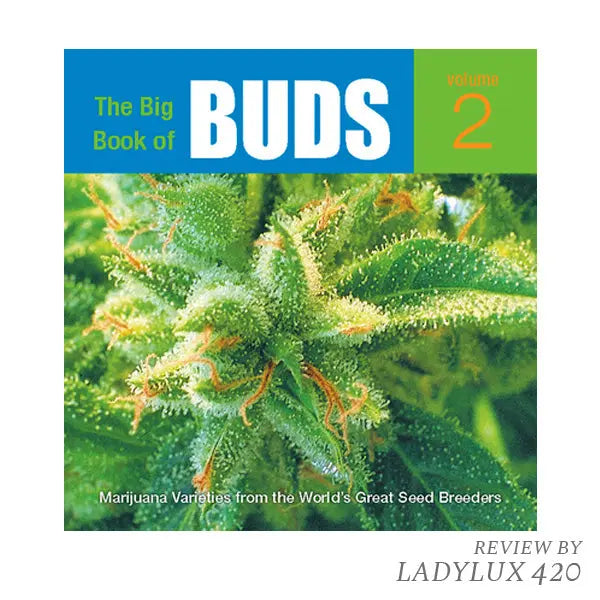 Cover of The Big Book of Buds Vol. 2 by Ed Rosenthal featuring cannabis strain profiles.