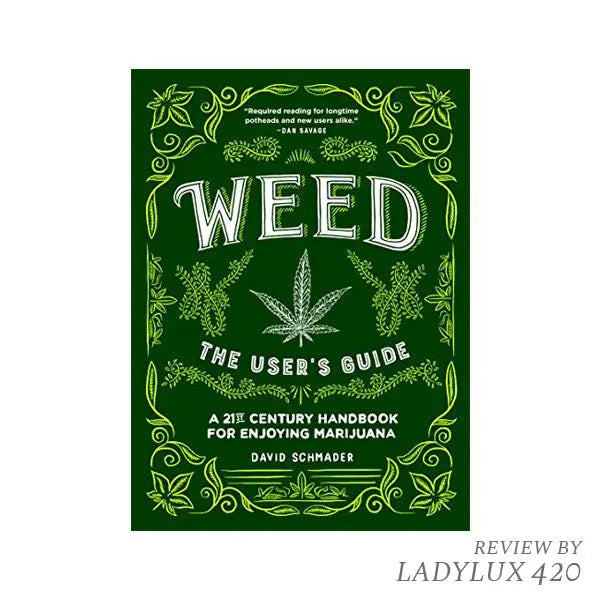 Weed the User's Guide by David Schmader – fast shipping Australia-wide