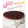 Sweet Mary Jane: 75 Delicious Cannabis-Infused High-End Desserts by Karin Lazarus